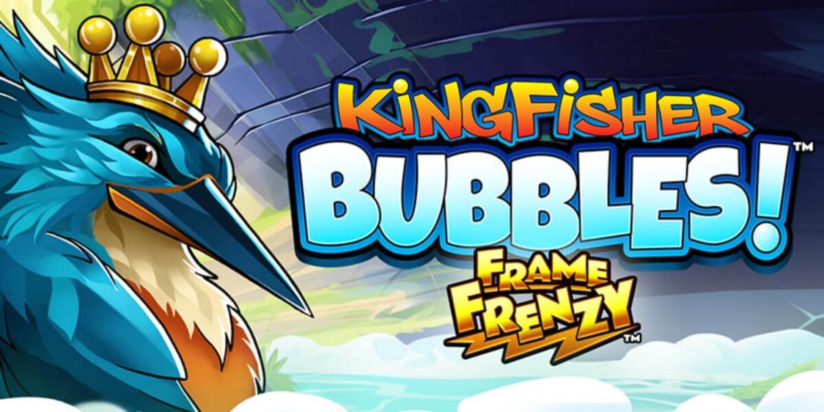 مراجعة لعبة سلوت Kingfisher Bubbles Frame Frenzy